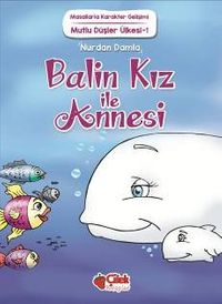 Balin Kız ile Annesi / Mutlu Düşler Ülkesi 1