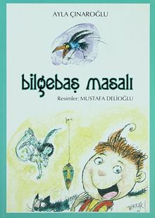 Bilgebaş Masalı