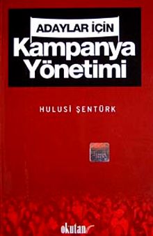 Adaylar Kampanya Yönetimi