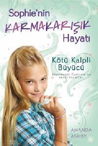 Kötü Kalpli Büyücü / Sophie'nin Karmakarışık Hayatı 2