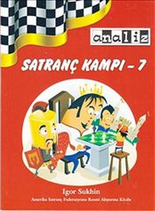 Satranç Kampı 7 : Açılış Taktikleri