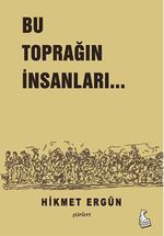 Bu Toprağın İnsanları...