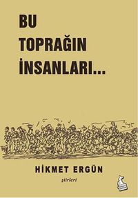 Bu Toprağın İnsanları...