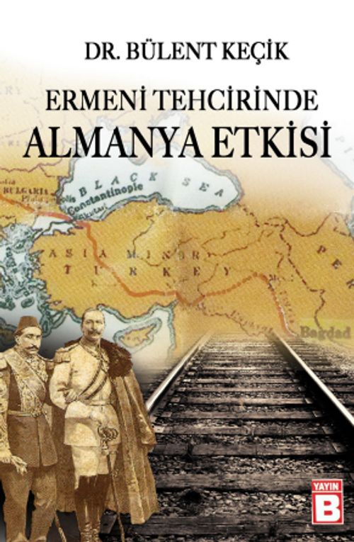 Ermeni Tehcirinde Almanya Etkisi