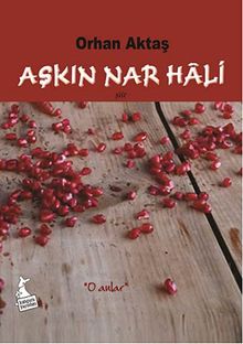 Aşkın Nar Hali
