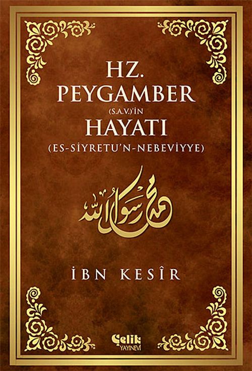 Hz. Peygamber (s.a.v.)'in Hayatı (ciltli)