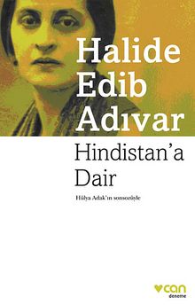 Hindistan'a Dair - Halide Edib Adıvar