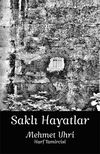 Saklı Hayatlar