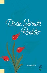 Divan Şiirinde Renkler