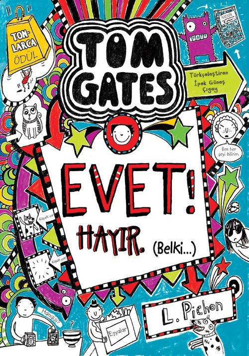 Tom Gates Evet! Hayır. (Belki...)