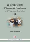 Zihinselleştirme ve Psikoterapide Formülasyon & 9.BPT Mayıs 2011 Ders Notları