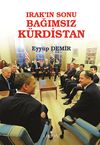 Irak'ın Sonu Bağımsız K&uuml;rdistan