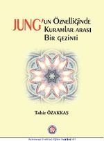 Jung'un Öznelliğinde Kuramlar Arası Bir Gezinti