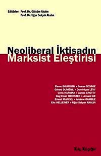 Neoliberal İktisadın Marksist Eleştirisi
