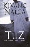Tuz & Bir Yunus Emre Romanı