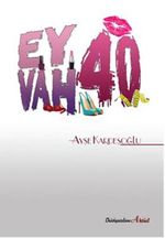 Eyvah 40