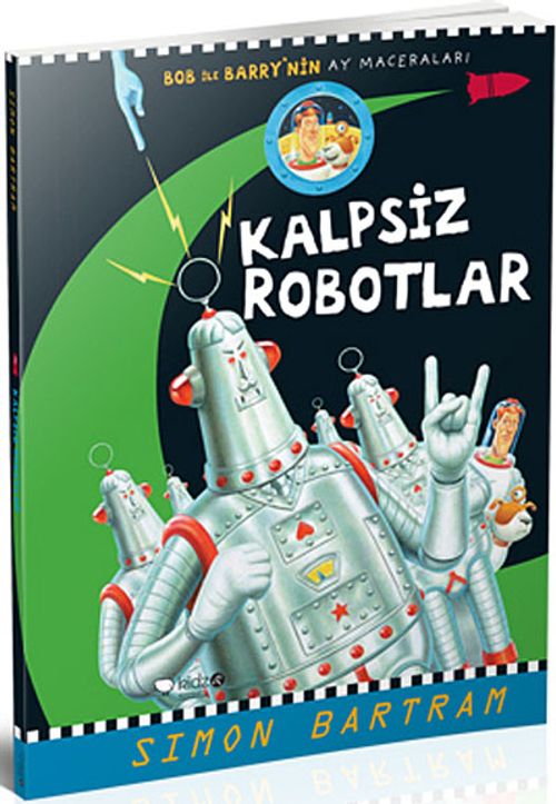 Kalpsiz Robotlar (Bob ile Baryy'nin Ay Maceraları)
