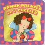 Pamuk Prenses ve 7 Cüceler /  Eğlenceli Masallar