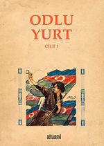 Odlu Yurt Cilt I-II (2 Cilt Takım)