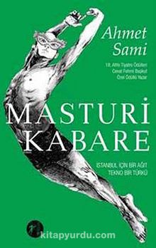 Masturi Kabare - Ahmet Sami