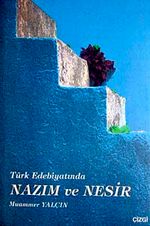 Türk Edebiyatında Nazım ve Nesir