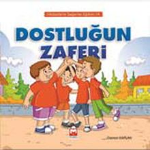 Dostluğun Zaferi
