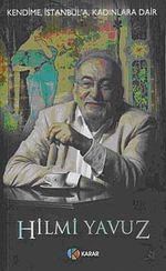 Kendime,İstanbul'a Kadınlara Dair