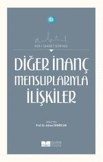 Diğer İnanç Mensuplarıyla İlişkiler