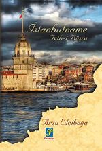İstanbulname & Feth-i Büşra
