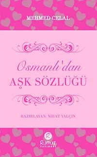 Osmanlı'dan Aşk Sözlüğü