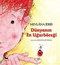 Dünyanın En Uğurböceği