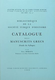 Catalogue Des Manuscrits Grecs (Fonds du Syllogos)