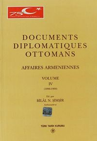 Documents Diplomatiques Ottomans Volume IV
