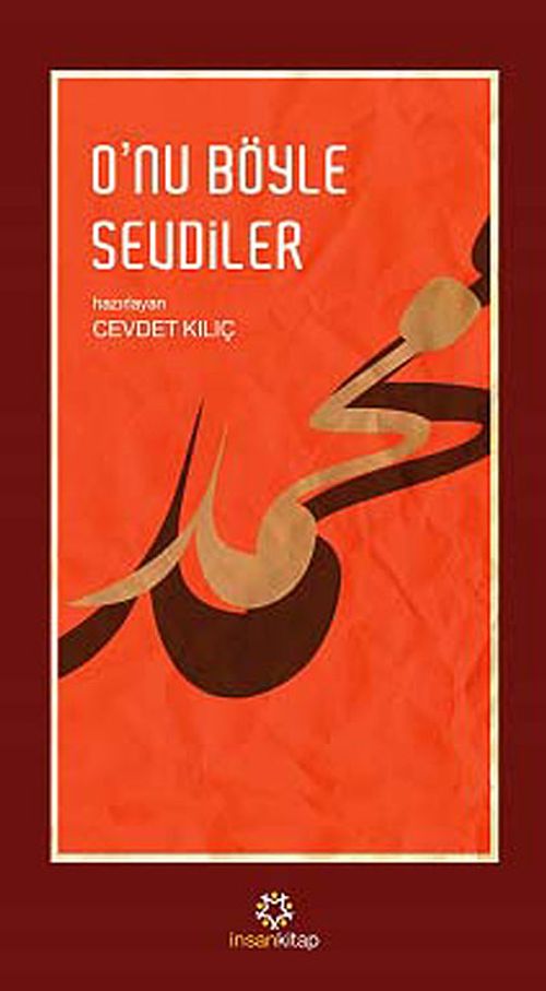 O'nu Böyle Sevdiler