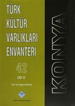 Türk Kültür Varlıkları Envanteri 42 Cilt / Konya (3 Cilt Takım)