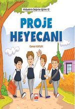 Proje Heyecanı / Hikayelerle Değerler Eğitimi 12