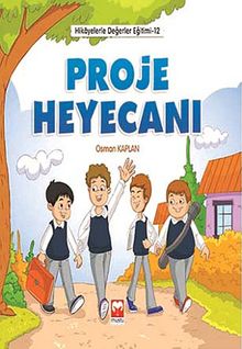 Proje Heyecanı / Hikayelerle Değerler Eğitimi 12