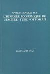 L'Histoire Economique De L'Empire Turc-Ottoman