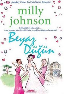 Beyaz Düğün (Cep Boy) - Milly Johnson