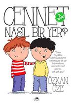 Cennet Nasıl Bir Yer? 2. Kitap