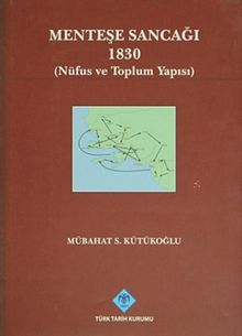 Menteşe Sancağı 1830 & (Nüfus ve Toplum Yapısı)