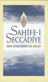 Sahife-i Seccadiye & İmam Zeynelabidin'den Dualar