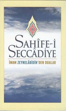 Sahife-i Seccadiye & İmam Zeynelabidin'den Dualar