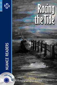 Racing the Tide + CD  (Nuance Readers Level-5)