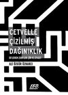 Cetvelle &Ccedil;izilmiş Dağınıklık & 80'lerden 2000'lere Şiir ve Siyaset