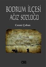 Bodrum İlçesi Ağız Sözlüğü