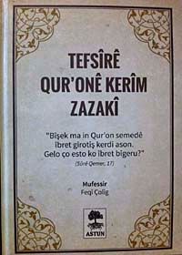 Tefsire Qur'one Kerim Zazaki (Zazaca Kur'an-ı Kerim Meali)