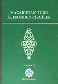 Macaristan Türk Aleminden Çizgiler