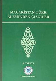 Macaristan Türk Aleminden Çizgiler