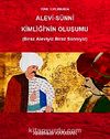 Türk Toplumunda Alevi-Sünni Kimliğinin Oluşumu